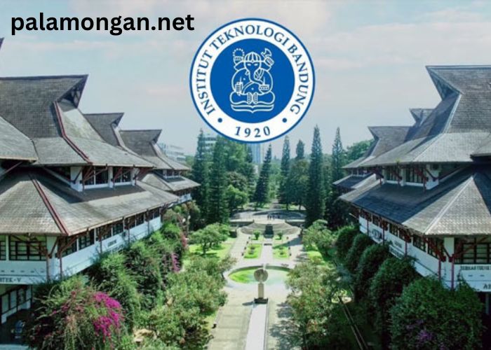 Universitas ITB Bandung: Pusat Pendidikan dan Inovasi